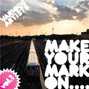 Various - Make Your Mark On Vol.1 album