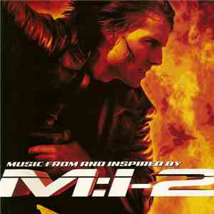 Various - Mission:Impossible 2 (Music From And Inspired By M:i-2) album