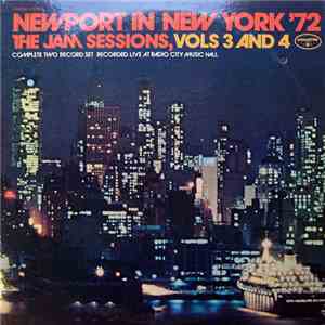 Various - Newport In New York '72 - The Jam Sessions, Vols 3 And 4 album