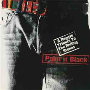 Various - Paint It Black - A Reggae Tribute To The Rolling Stones album