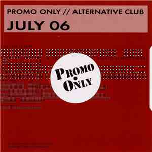 Various - Promo Only // Alternative Club July 06 album