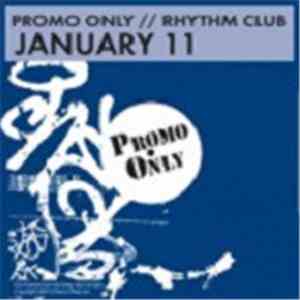 Various - Promo Only Rhythm Club: January 11 album