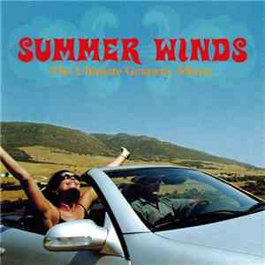 Various - Summer Winds - The Ultimate Getaway Album album