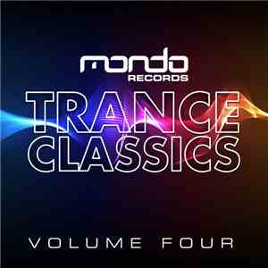Various - Trance Classics (Volume Four) album