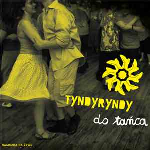 Various - Tyndyryndy - do tańca album