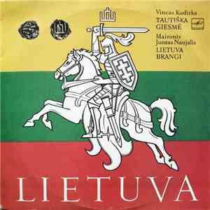 Vincas Kudirka / Maironis, Juozas Naujalis - Tautiška Giesmė / Lietuva Brangi album