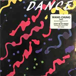 Wang Chung - Wait (Extended Dance Remix) album