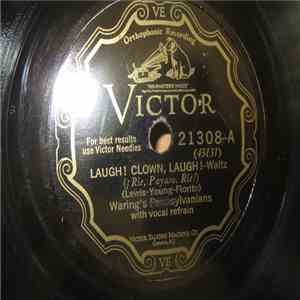 Waring's Pennsylvanians - Laugh! Clown, Laugh! / The Dance Of The Blue Danube album