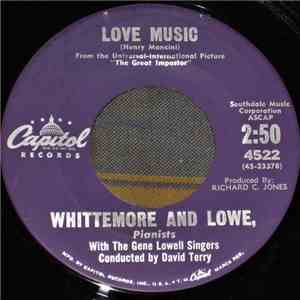 Whittemore And Lowe With The Gene Lowell Singers Conducted By David Terry  - Love Music album