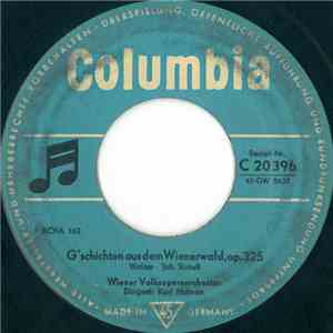 Wiener Volksopernorchester - G'schichten Aus Dem Wienerwald, Op. 325 / Frühlingsstimmen, Op. 410 album