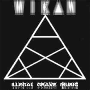 WIK▲N - Illegal Grave Music album