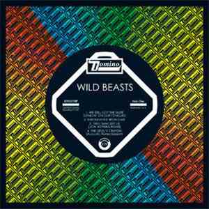 Wild Beasts - We Still Got The Taste Dancin' On Our Tongues album
