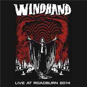 Windhand - Live At Roadburn 2014 album