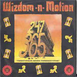 Wizdom-N-Motion - 24/7 365 album