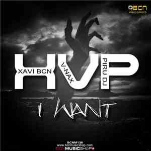 X . V . P - I Want album