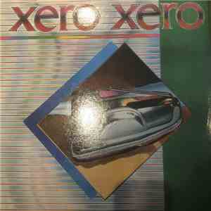 Xero Xero - Xcess Xpress album