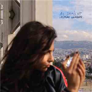 Yasmine Hamdan - Al Jamílat album