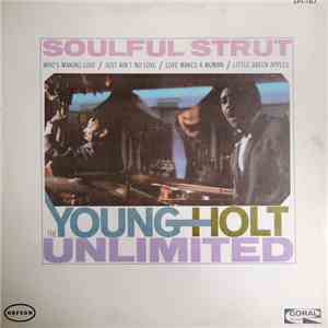 Young Holt Unlimited - Soulful Strut album