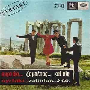 Zabetas & Co. - Συρτάκι... Ζαμπέτας... Και Σία album