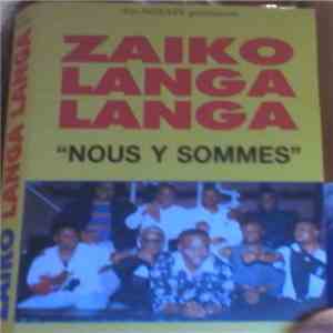 Zaiko Langa Langa - Nous Y Sommes album