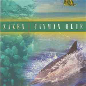 Zazen - Cayman Blue album