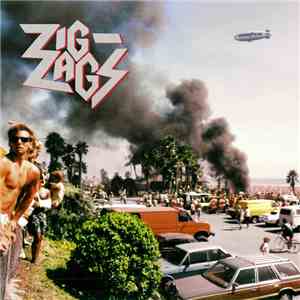 Zig Zags - They'll Never Take Us Alive album