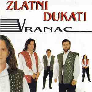 Zlatni Dukati - Vranac album
