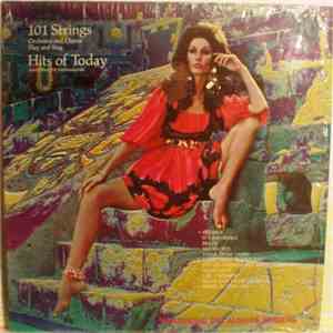 101 Strings Featuring The Alshire Singers - Hits Of Today And Other Hit Instrumentals album