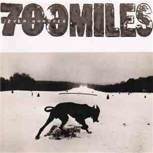 700 Miles - 700 Miles album