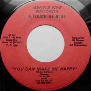 A Touch Of Blue - You Can Make Me Happy album