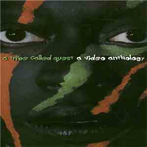 A Tribe Called Quest - A Video Anthology album