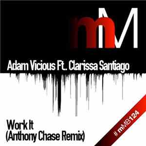 Adam Vicious Ft. Clarissa Santiago - Work It (The Remix) album