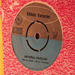Adnan Varveren - Beyoğlu Piliçleri album
