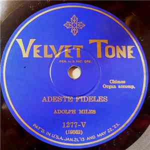 Adolph Miles / Salnow And Shutt - Adeste Fideles / Christmas Bells album