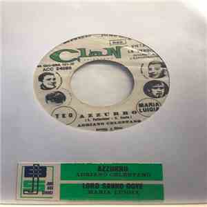 Adriano Celentano / Maria Luigia - Azzurro / Loro Sanno Dove album