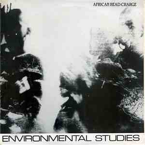 African Head Charge - Environmental Studies album