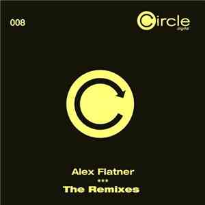 Alex Flatner - The Remixes album