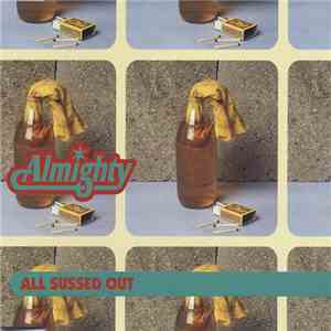 Almighty - All Sussed Out album