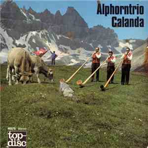 Alphorntrio Calanda - Alphorntrio Calanda album