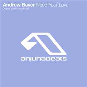 Andrew Bayer - Need Your Love album