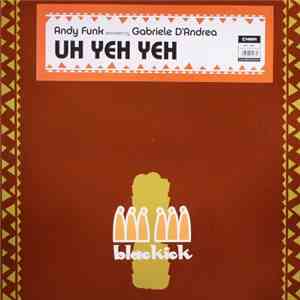 Andy Funk - Uh Yeh Yeh album