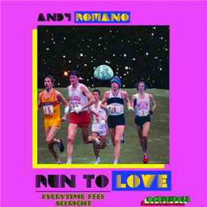 Andy Romano - Run To Love / Every Time Feel Allright album