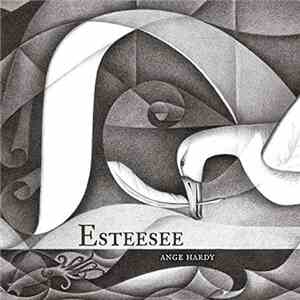 Ange Hardy - Esteesee album