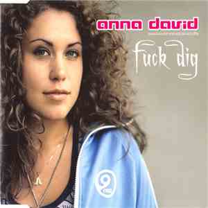 Anna David - Fuck Dig album