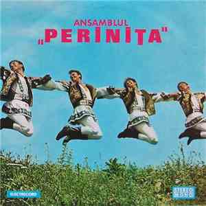 Ansamblul „Perinița” - Ansamblul „Perinița” album