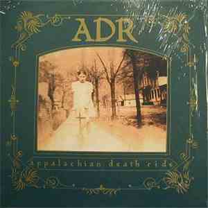 Appalachian Death Ride - ADR album
