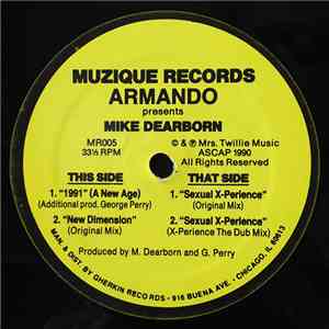 Armando Presents Mike Dearborn - 1991 (A New Age) album