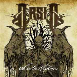 Arsis  - We Are The Nightmare album
