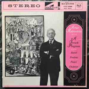 Artur Rubinstein, Ravel, Poulenc, Faure, Chabrier - A French Program album