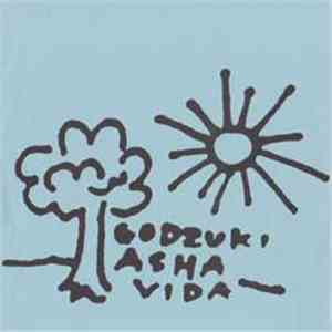 Asha Vida / Godzuki - Split album